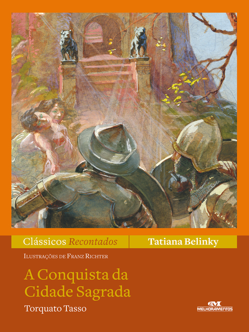 Title details for A Conquista da Cidade Sagrada by Tatiana Belinky - Available